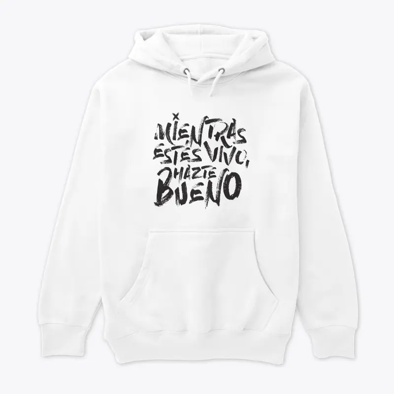 Mientras estés vivo T-Shirt White